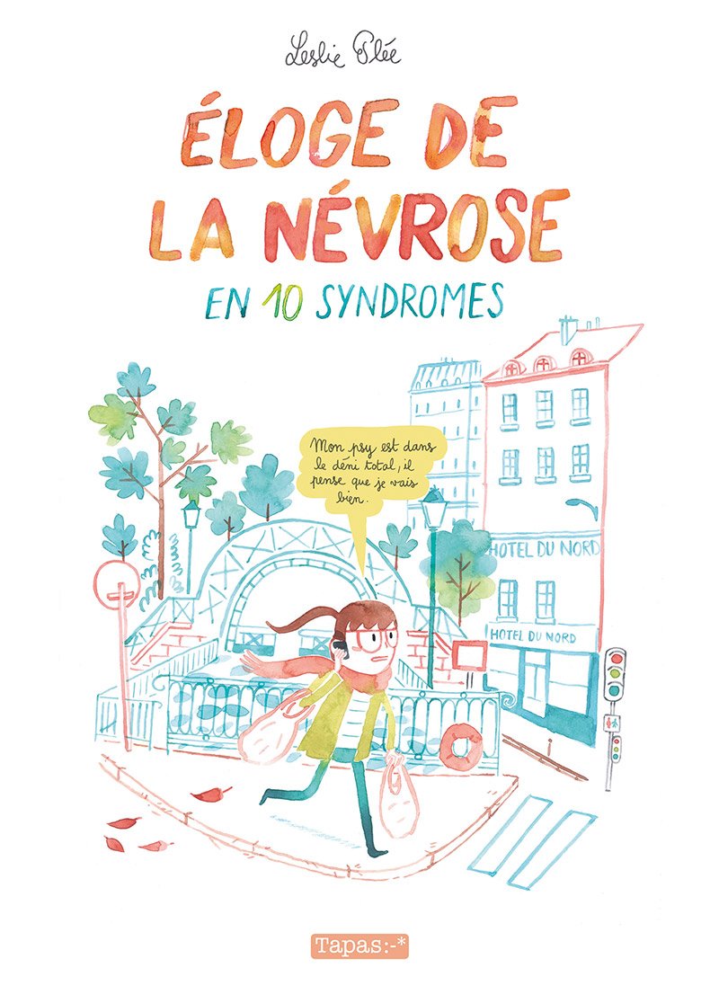 Éloge de la névrose en 10 syndromes Couverture du livre