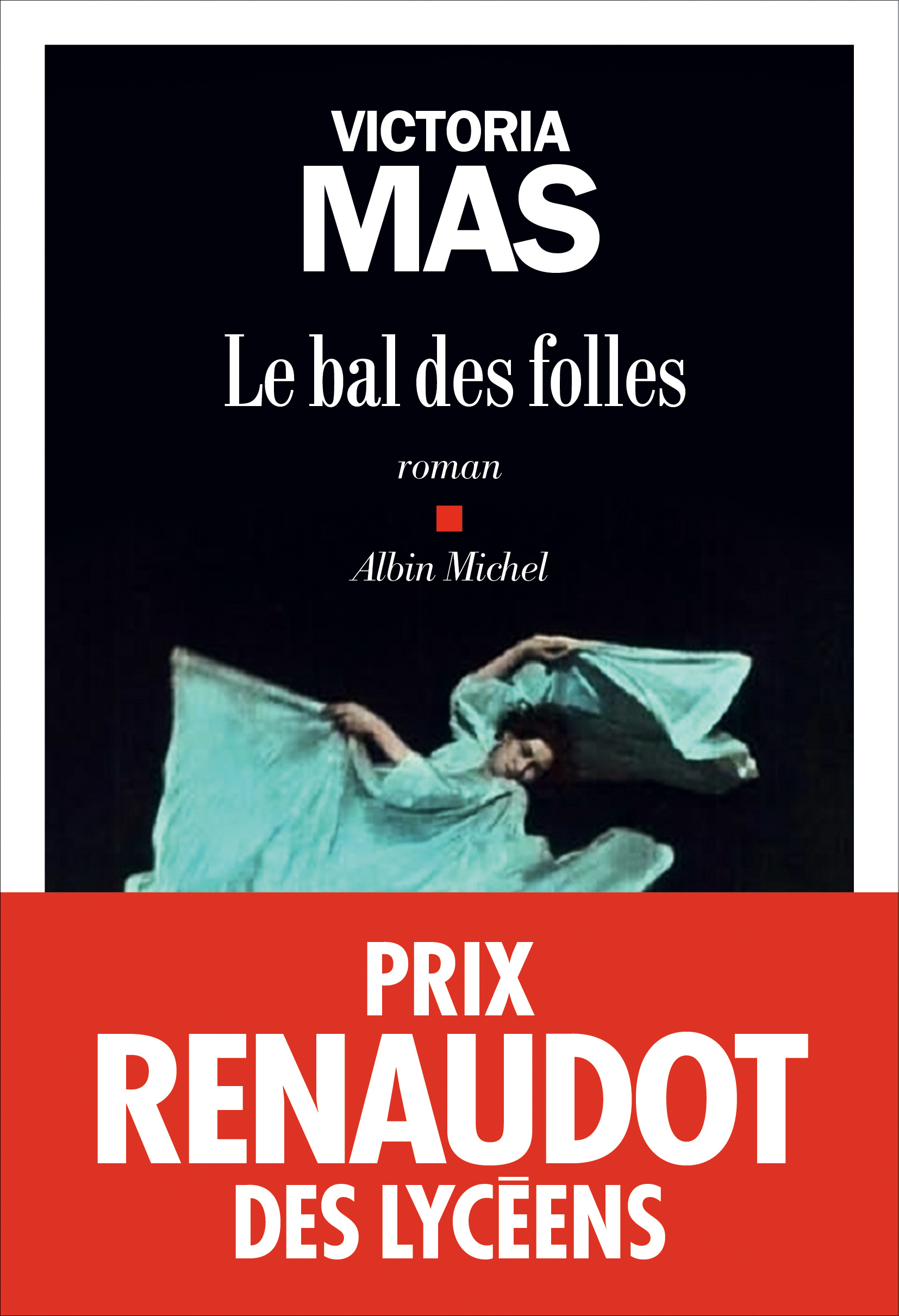 Le Bal des folles Couverture du livre